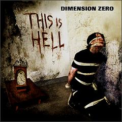 DIMENSION ZERO - This is hell
