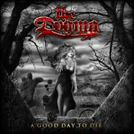 DOGMA - A good day to die
