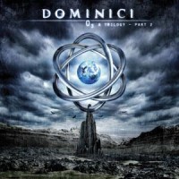 DOMINICI - O3 a trilogy,part II