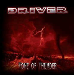 DRIVER - Sons of thunder
