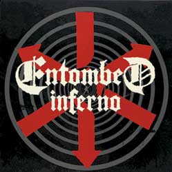 ENTOMBED - Inferno