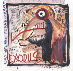 EXODUS - Force of habit