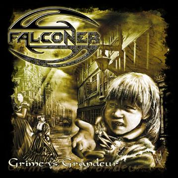 FALCONER - Grime vs. grandeur