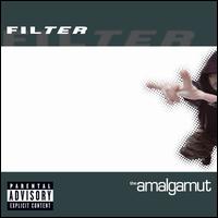 FILTER - The amalgamut
