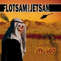 FLOTSAM AND JETSAM - My god
