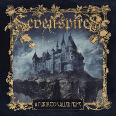 SEVEN SPIRES - Fortress called home