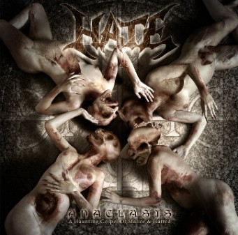 HATE - Anaclasis - a gospel of malice