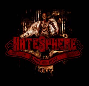 HATESPHERE - Ballet of the brute