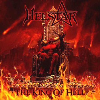 HELSTAR - The King Of Hell