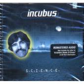 INCUBUS - S.C.I.E.N.C.E.