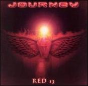 JOURNEY - Red 13