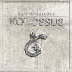 KEEP OF KALESSIN - Kolossus
