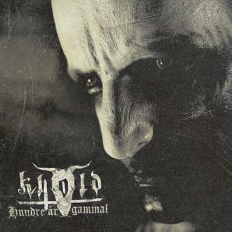 KHOLD - Hundre ar gammal