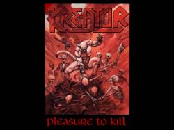 KREATOR - Pleasure to kill