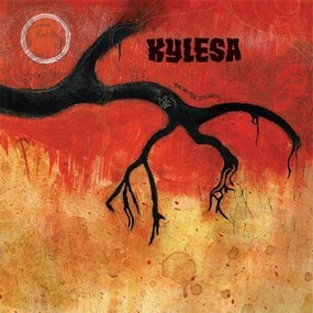 KYLESA - Time will fuse its worth