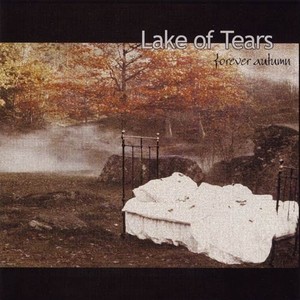 LAKE OF TEARS - Forever autumn