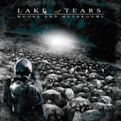 LAKE OF TEARS - Moons and mushrooms