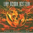 LAY DOWN ROTTEN - Cold Constructed