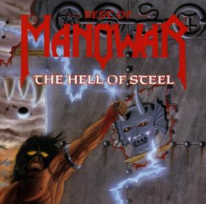 MANOWAR - The hell of steel