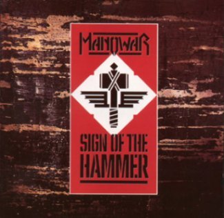 MANOWAR - Sign of the hammer