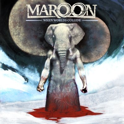MAROON - When world collide