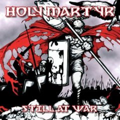 HOLY MARTYR - Still at war