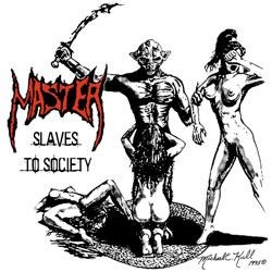 MASTER - Slaves To Society