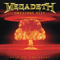 MEGADETH - Greatest hits - back to the s