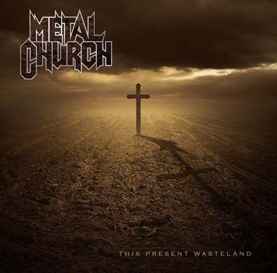 METAL CHURCH - This Present Wasterland