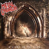 METAL CHURCH - A light in the dark