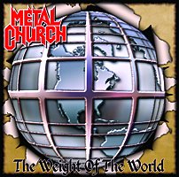 METAL CHURCH - The weight of the world