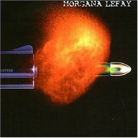 MORGANA LEFAY - Morgana Lefay