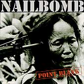 NAILBOMB - Point Blank