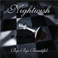 NIGHTWISH - Bye bye beautiful