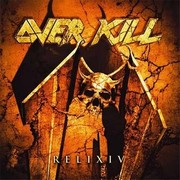 OVERKILL - Relix IV