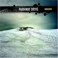 PARKWAY DRIVE - Horizons