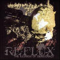 REFLUX - The illusion of democracy