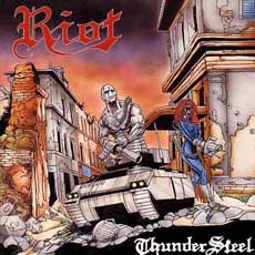 RIOT - Thundersteel