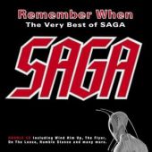 SAGA - Remember When - very best