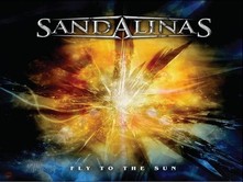 SANDALINAS - Fly To The Sun