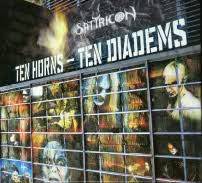 SATYRICON - Ten horns, ten diadems