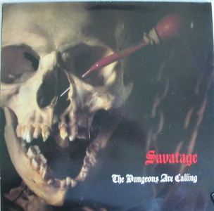 SAVATAGE - The dungeons are calling
