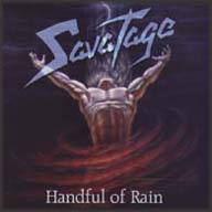SAVATAGE - Handful of rain