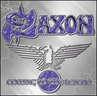 SAXON - Coming to rescue - best of