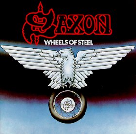 SAXON - Wheels of steel