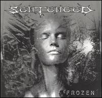 SENTENCED - Frozen