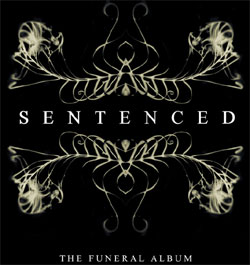 SENTENCED - The funeral album