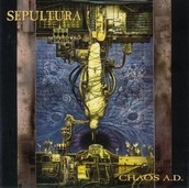 SEPULTURA - Chaos A.D.