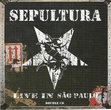 SEPULTURA - Live in Sao Paulo