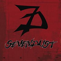 SEVENDUST - Next